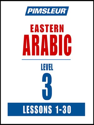 cover image of Pimsleur Arabic (Eastern) Level 3
